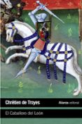 EL CABALLERO DEL LEON de TROYES, CHRETIEN DE 