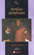 NOVELAS EJEMPLARES de CERVANTES SAAVEDRA, MIGUEL DE 