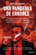 UNA PANDEMIA DE ERRORES di MERCADO MERINO, FRANCISCO 