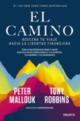 EL CAMINO de ROBBINS, TONY MALLOUK, PETER 