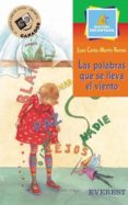 LAS PALABRAS QUE SE LLEVA EL VIENTO de MARTIN RAMOS, JUAN CARLOS 