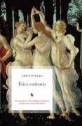 ETICA EUDEMIA de ARISTOTELES 