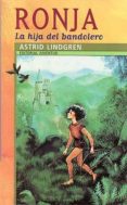 RONJA: LA HIJA DEL BANDOLERO (3 ED.) di LINDAREN, ASTRID 