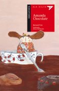 AMANDA CHOCOLATE de FRIOT, BERNARD 