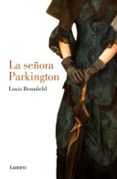 LA SEORA PARKINGTON de BROMFIELD, LOUIS 