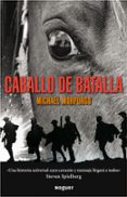 CABALLO DE BATALLA de MORPURGO, MICHAEL 