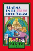 ALARMA EN EL CIRCO SARANI di VV.AA. 