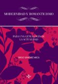 MODERNIDAD Y ROMANTICISMO de SANCHEZ MECA, DIEGO 