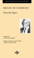 FILOSOFIA LOGICA de UNAMUNO, MIGUEL DE 
