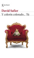 Y COLORIN COLORADO TU de SAFIER, DAVID 