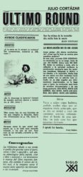 ULTIMO ROUND (VOL II) de CORTAZAR, JULIO 