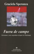 FUERA DE CAMPO de SPERANZA, GRACIELA 