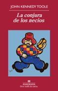 LA CONJURA DE LOS NECIOS de KENNEDY TOOLE, JOHN 