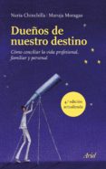DUEOS DE NUESTRO DESTINO di CHINCHILLA ALBIOL, MARIA NURIA 