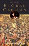EL GRAN CAPITAN de GRANADOS, JUAN 