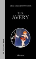 TEX AVERY de DELGADO SANCHEZ, CRUZ 
