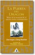LA PUERTA DEL DRAGON di CHEN, ZAIGUO  ZHENG, SHUNCHAO 
