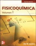 FISICOQUIMICA (VOL. I) de LEVINE, IRE 