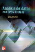 ANALISIS DE DATOS CON SPSS 13 de PARDO MERINO, ANTONIO 