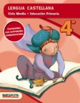 LENGUA CASTELLANA  CM 4 EDUCACION PRIMARIA  CATALUNYA / ILLES BALEARS di VV.AA. 
