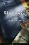 OPERACION EXTERMINIO de GALLO, ALEJANDRO M. 