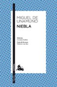 NIEBLA de UNAMUNO, MIGUEL DE 