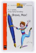 BRAVO, MAX! de GRINDLEY, SALLY 