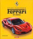 FERRARI. UN CLASICO di LABAN, BRIAN 