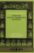 VIDA DE SANTO DOMINGO DE SILOS (3 ED.) de BERCEO, GONZALO DE 