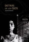 DETRAS DE LOS OJOS de FAINSTEIN LAMUEDRA, GRACIELA 