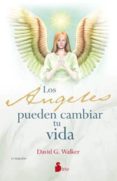 LOS ANGELES PUEDEN CAMBIAR TU VIDA (22 ED) de WALKER, DAVID G. 