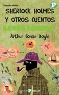 SHERLOCK HOLMES Y OTROS CUENTOS (LETRA GRANDE) de DOYLE, ARTHUR CONAN 