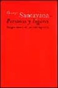 PERSONAS Y LUGARES: FRAGMENTOS DE AUTOBIOGRAFIA de SANTAYANA, GEORGES  SANTAYANA, GEORGE 