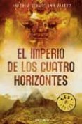 EL IMPERIO DE LOS CUATRO HORIZONTES de SEBASTIANO VALDEZ, JOACHIM 