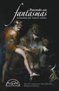 PASEANDO CON FANTASMAS: ANTOLOGIA DEL CUENTO GOTICO di VV.AA. 