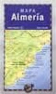 MAPA ALMERIA (CASTELLANO) di VV.AA. 