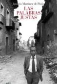 LAS PALABRAS JUSTAS de MARTINEZ DE PISON, IGNACIO 