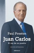 JUAN CARLOS (EDICION ACTUALIZADA) de PRESTON, PAUL 