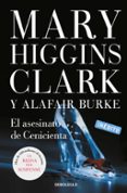 EL ASESINATO DE CENICIENTA de CLARK, MARY HIGGINSBURKE, ALAFAIR