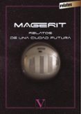 MAGERIT: RELATOS DE UNA CIUDAD FUTURA di VV.AA. 