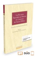RECURSOS ESPECIALES EN MATERIA DE CONTRATOS DEL SECTOR PBLICO FORMATO DUO de SANTAMARIA PASTOR, JUAN ALFONSO 