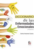DICCIONARIO DE ENFERMEDADES EMOCIONALES (2 ED.) di HUAMANI CUEVA, CARLOS 