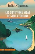 Las Siete Y Una Vidas De Stella Fortuna (adn) (ebook)