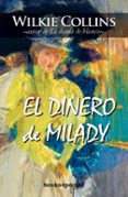 EL DINERO DE MILADY de COLLINS, WILKIE 