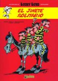 LUCKY LUKE SEGUN MORRIS N 3: EL JINETE SOLITARIO di PENNAC BENACQUISTA, TONINO 