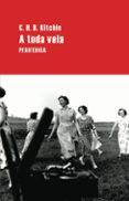 A TODA VELA di KITCHIN, C.H.B 
