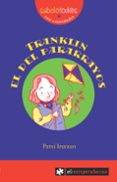 FRANKLIN EL DEL PARARRAYOS di URURZUN, PATXI 