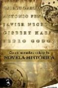 CINCO MIRADAS SOBRE LA NOVELA HISTORICA di VV.AA. 