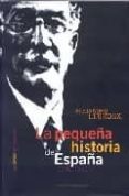 LA PEQUEA HISTORIA DE ESPAA 1931-1936 di LERROUX GARCIA, ALEJANDRO 