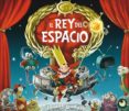 EL REY DEL ESPACIO de DUDDLE, JONNY 